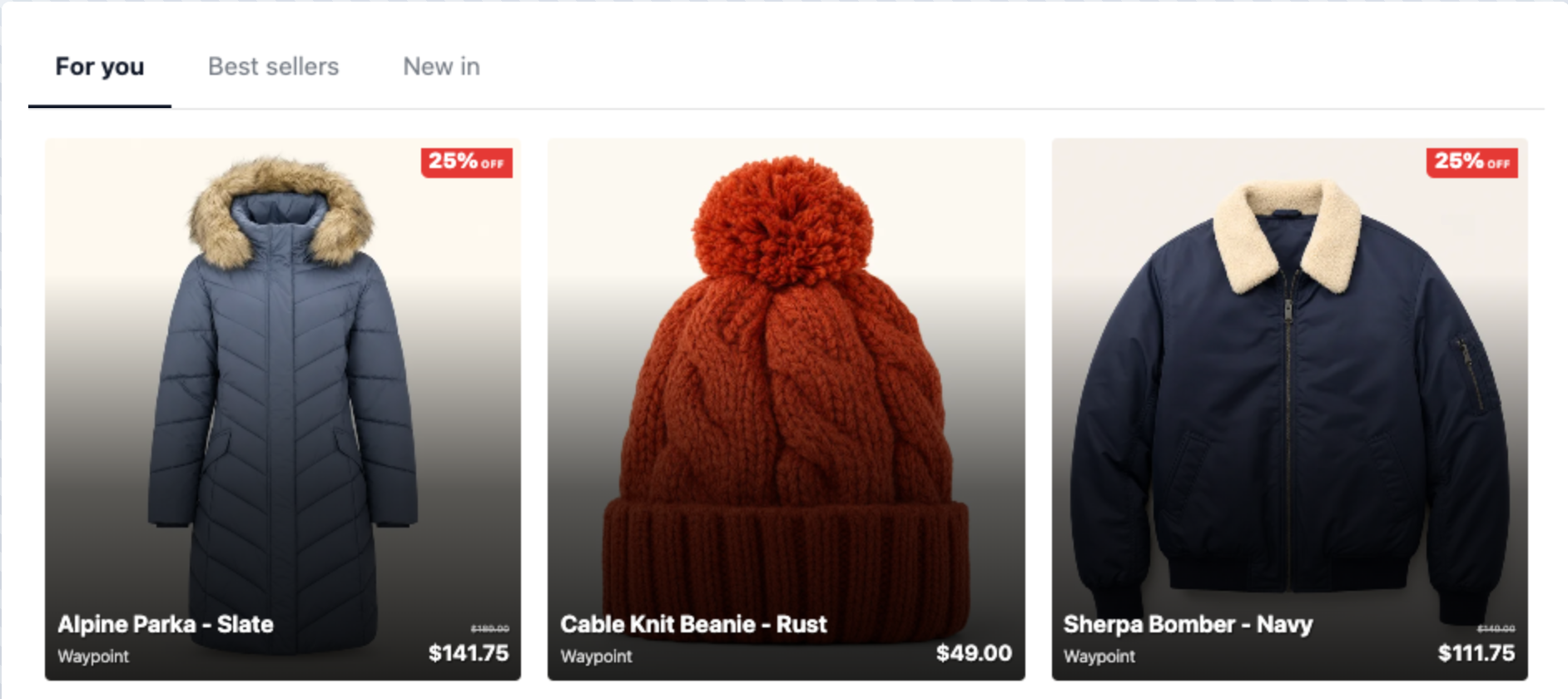 A Multi-Recommendation Widget with three tabs, For you, Best sellers and New in, over a row of product cards